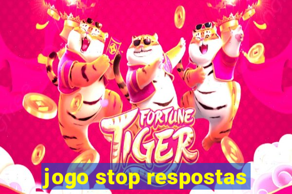 jogo stop respostas